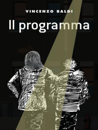 Title: Il programma, Author: Vincenzo Baldi