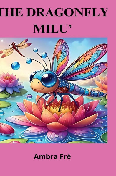 The dragonfly Milï¿½