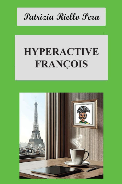 Hyperactive Franï¿½ois