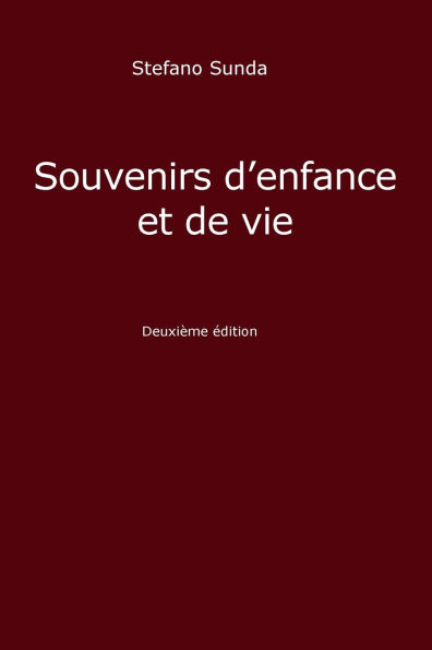 Souvenirs d'enfance et de vie