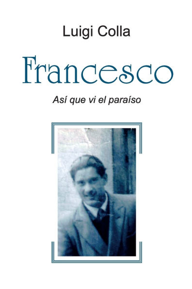 Francesco - AsÃ¯Â¿Â½ que vi el paraÃ¯Â¿Â½so