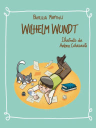 Title: Wilhelm Wundt, Author: Patrizia Mattioli