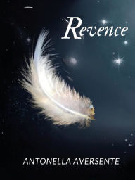 Title: Revence, Author: Antonella Aversente