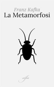 Title: La Metamorfosi, Author: Franz Kafka