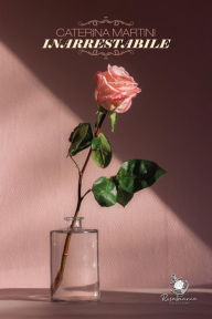 Title: Inarrestabile, Author: Caterina Martini