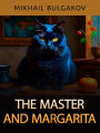 The Master and Margarita (Unabridged edition)