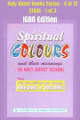 Spiritual colours and their meanings - Why God still Speaks Through Dreams and visions - IGBO EDITION: School of the Holy Spirit Series 4 of 12, Stage 1 of 3