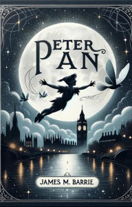 Title: Peter Pan(Illustrated), Author: JAMES M. BARRIE