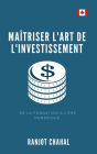 Maîtriser l'Art de l'Investissement : De la Fondation à l'Ère Numérique