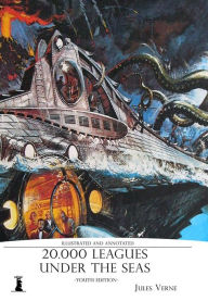 Title: 20.000 Leagues Under the Seas: Illustrated and Annotated Youth Edition, Author: Jules Verne