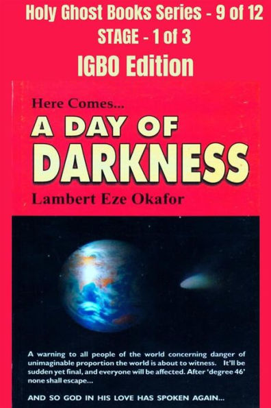 Here comes A Day of Darkness - IGBO EDITION: School of the Holy Spirit Series 9 of 12, Stage 1 of 3