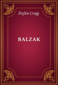 Title: Balzak, Author: Stefan Cvajg