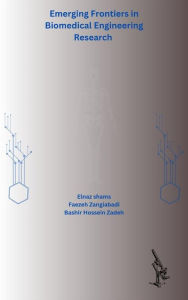 Title: Emerging Frontiers in Biomedical Engineering Research, Author: Elnaz Shams