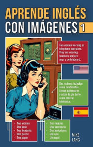 Title: Aprende Inglés Con Imágenes 1, Author: Mike Lang