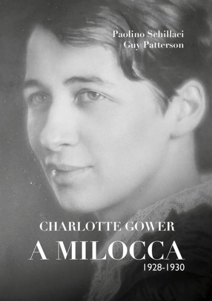 Charlotte Gower a Milocca: 1928 - 1930