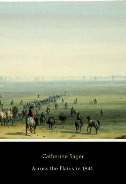 Across the Plains in 1844