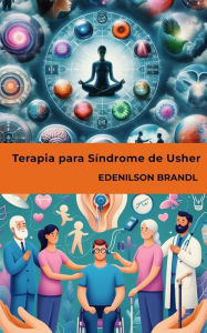 Title: Terapia para Síndrome de Usher, Author: Edenilson Brandl