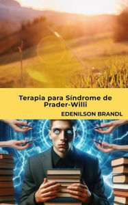 Title: Terapia para Síndrome de Prader-Willi, Author: Edenilson Brandl