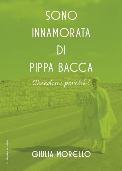 Sono innamorata di Pippa Bacca. Chiedimi perché!