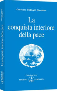 Title: La conquista interiore della pace, Author: Omraam Mikhaël Aïvanhov