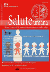 Title: Vaccinazioni: obbligo, esitazione, conoscenza, consapevolezza: Dossier di La Salute Umana, Author: Various