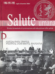 Title: Alessandro Seppilli, politico, scienziato, educatore: Numero Speciale di La Salute Umana, Author: Various