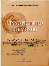 Title: L'inno più bello del mondo, Author: Salvatore Marruzzino