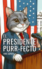 El Presidente Purr-fecto