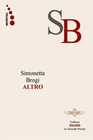 Title: Altro, Author: Simonetta Brogi