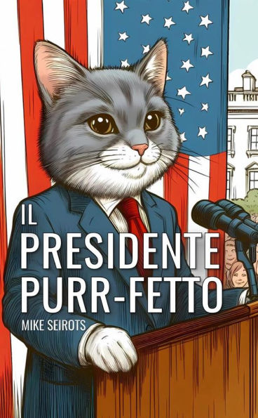 Il Presidente Purr-fetto