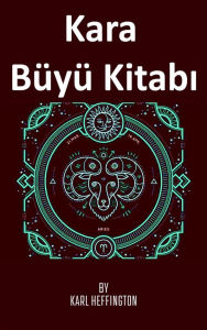 Title: Kara Büyü Kitabi, Author: Karl Heffington