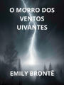 O morro dos ventos uivantes (Traduzido)