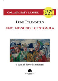 Title: Uno, nessuno e centomila, Author: Luigi Pirandello