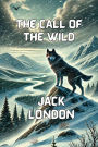 The Call Of The Wild(Illustrated)