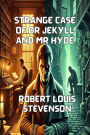 Strange Case Of Dr. Jekyll And Mr. Hyde(Illustrated)