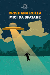 Title: Mici da sfatare, Author: Rolla Cristiana