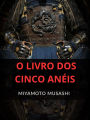 O Livro dos Cinco Anéis (Traduzido)