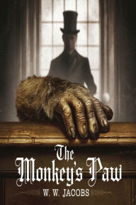 Title: The Monkey's Paw (illustrated), Author: W. W. Jacobs