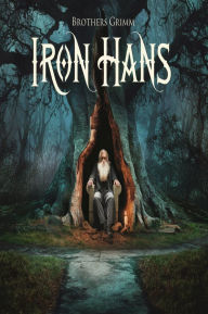 Iron Hans(illustrated)