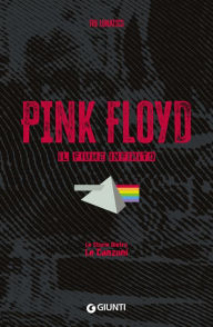 Title: Pink Floyd: Il fiume infinito, Author: The Lunatics