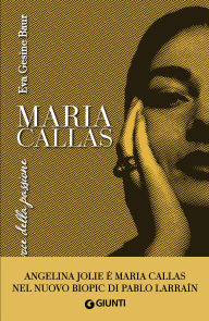Title: Maria Callas: La voce della passione, Author: Eva Gesine Baur