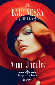 Title: La baronessa. Segreti di famiglia, Author: Anne Jacobs