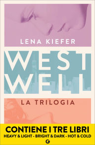 Title: Westwell. La trilogia, Author: Lena Kiefer