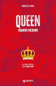 Title: Queen. Opera omnia, Author: Roberto De Ponti