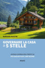 Governare la casa a 5 stelle