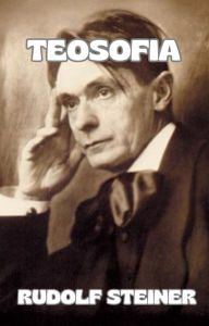 Title: Teosofia (traduzido), Author: by Rudolf Steiner