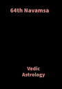 64th Navamsa: Vedic Astrology