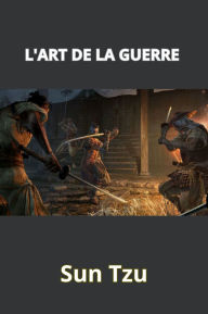 Title: L'art de la guerre (traduit), Author: Sun Tzu