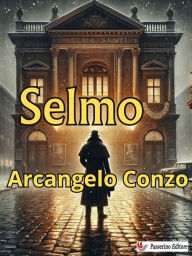 Title: Selmo, Author: Arcangelo Conzo