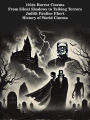 1930s Horror Cinema: From Silent Shadows to Talking Terrors